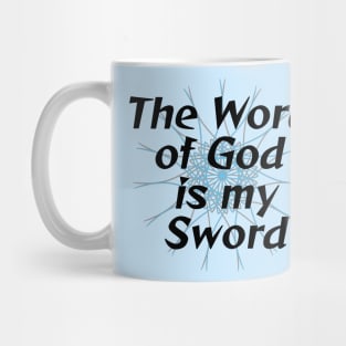 The Word of God is my Sword Mug